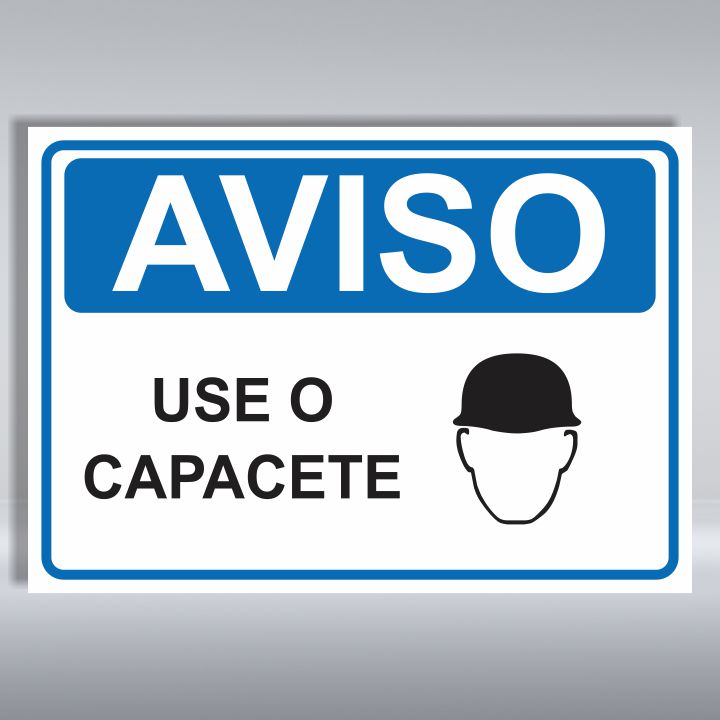 PLACA DE AVISO | USE O CAPACETE